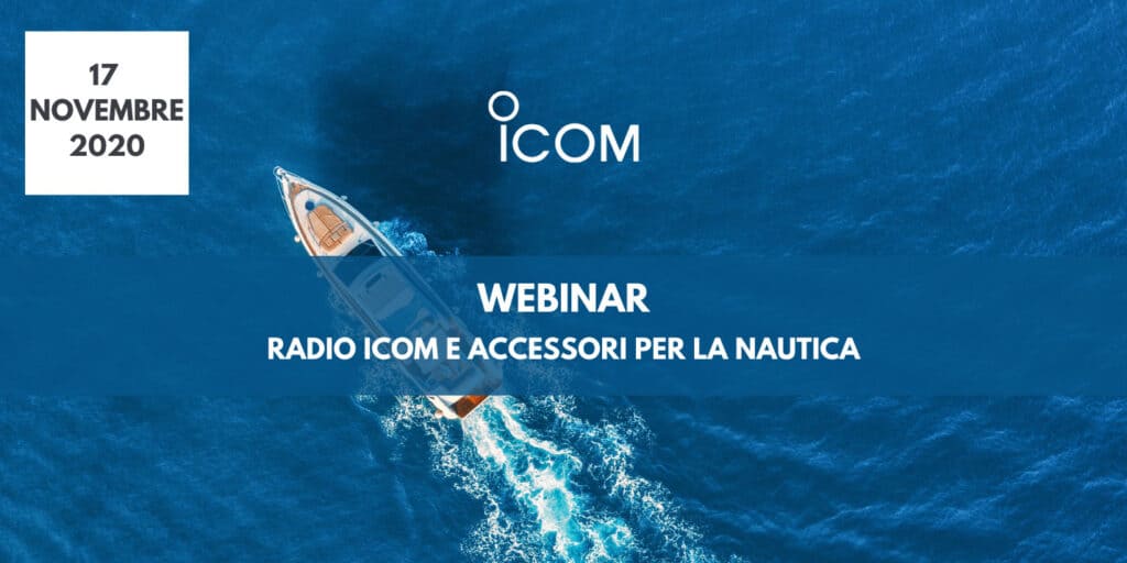 I Webinar di Advantec: Radio ICOM ed accessori per la nautica