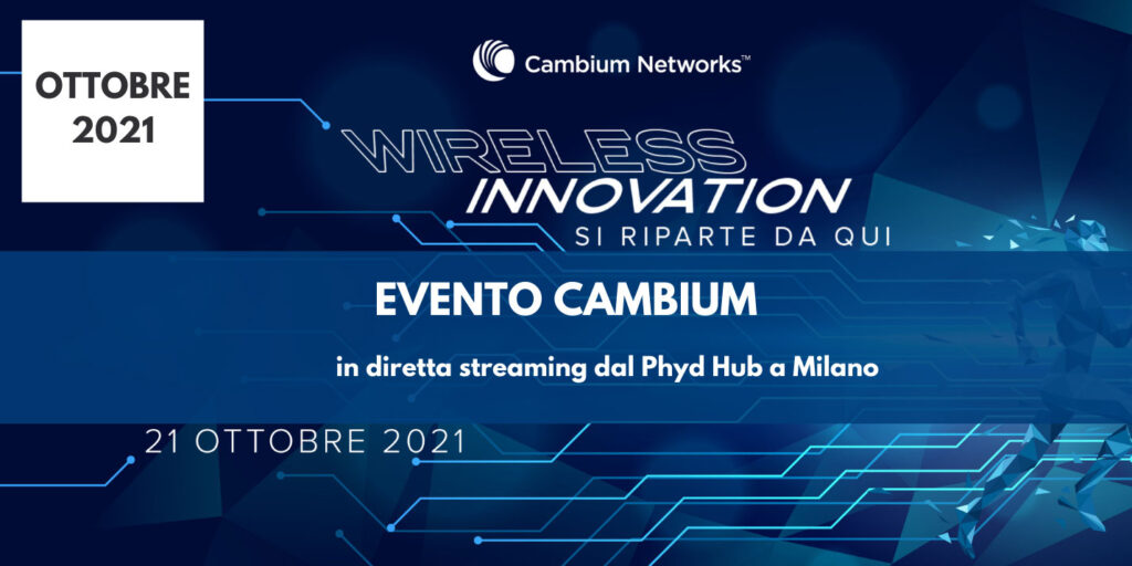 Cambium Networks: Phygital 2021