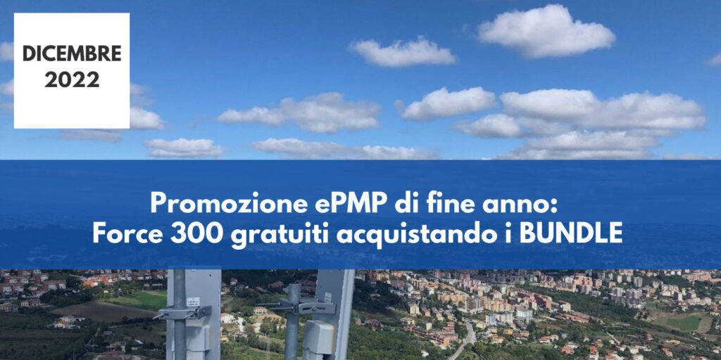 Promozione ePMP di fine anno: Force 300 gratuiti acquistando i BUNDLE