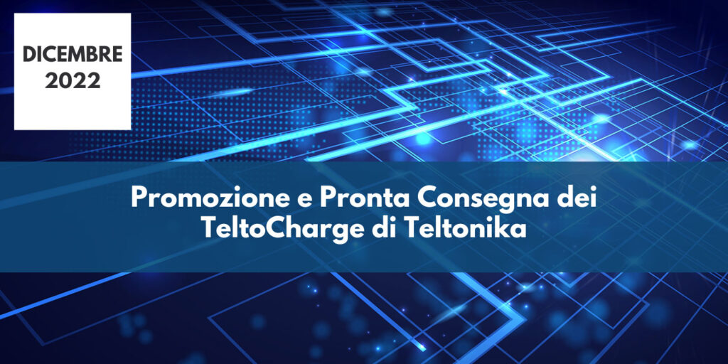 Disponibili i nuovi TeltoCharge di Teltonika