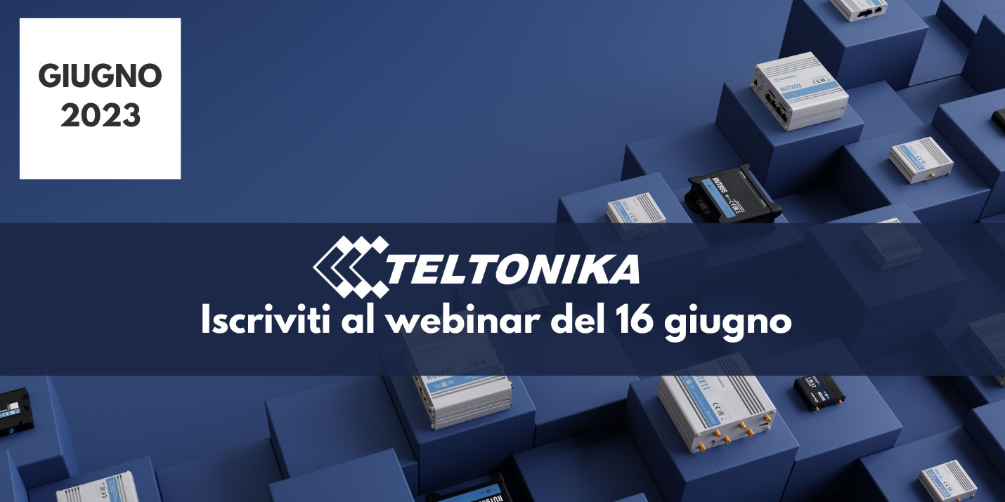 teltonika webinar giugno23