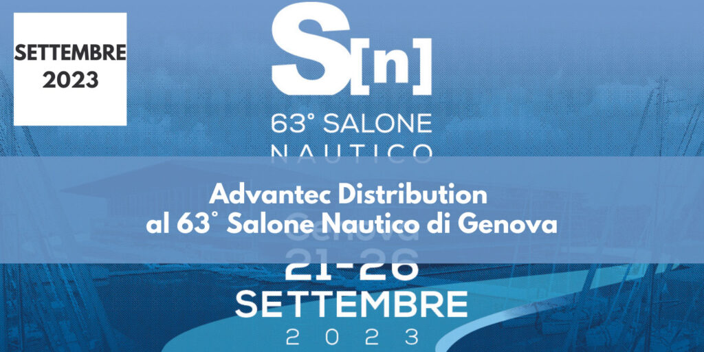 Advantec al 63° Salone Nautico di Genova