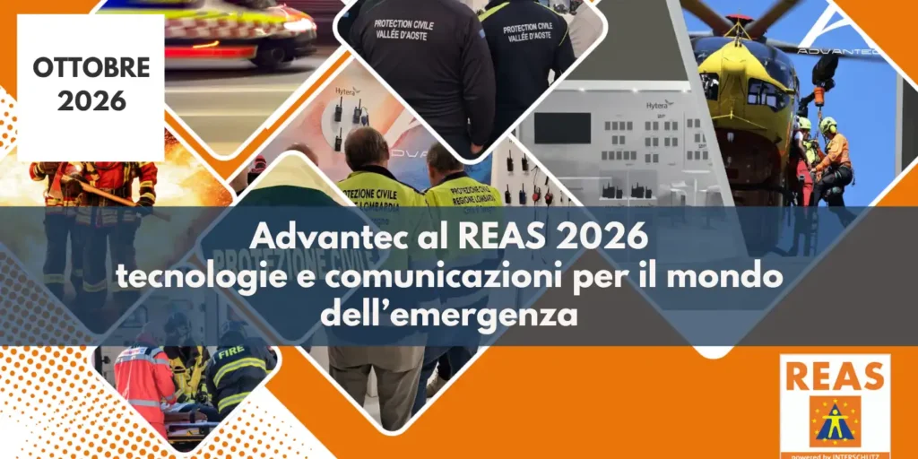 Advantec al REAS 2026 – 25° Salone Internazionale dell’Emergenza